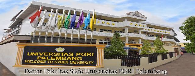 Kumpulan 6 Fakultas Sisfo Universitas PGRI Palembang