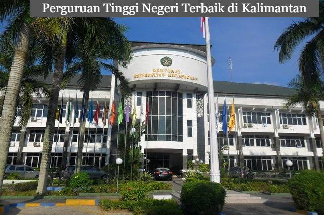 5 Rekomendasi Perguruan Tinggi Negeri Terbaik di Kalimantan Terbaru